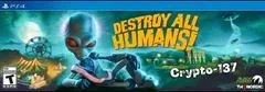 Carátula de Destroy All Humans [Crypto-137 Edition]