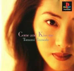 Carátula de Tomomi Tsunoda: Come And Kiss Me